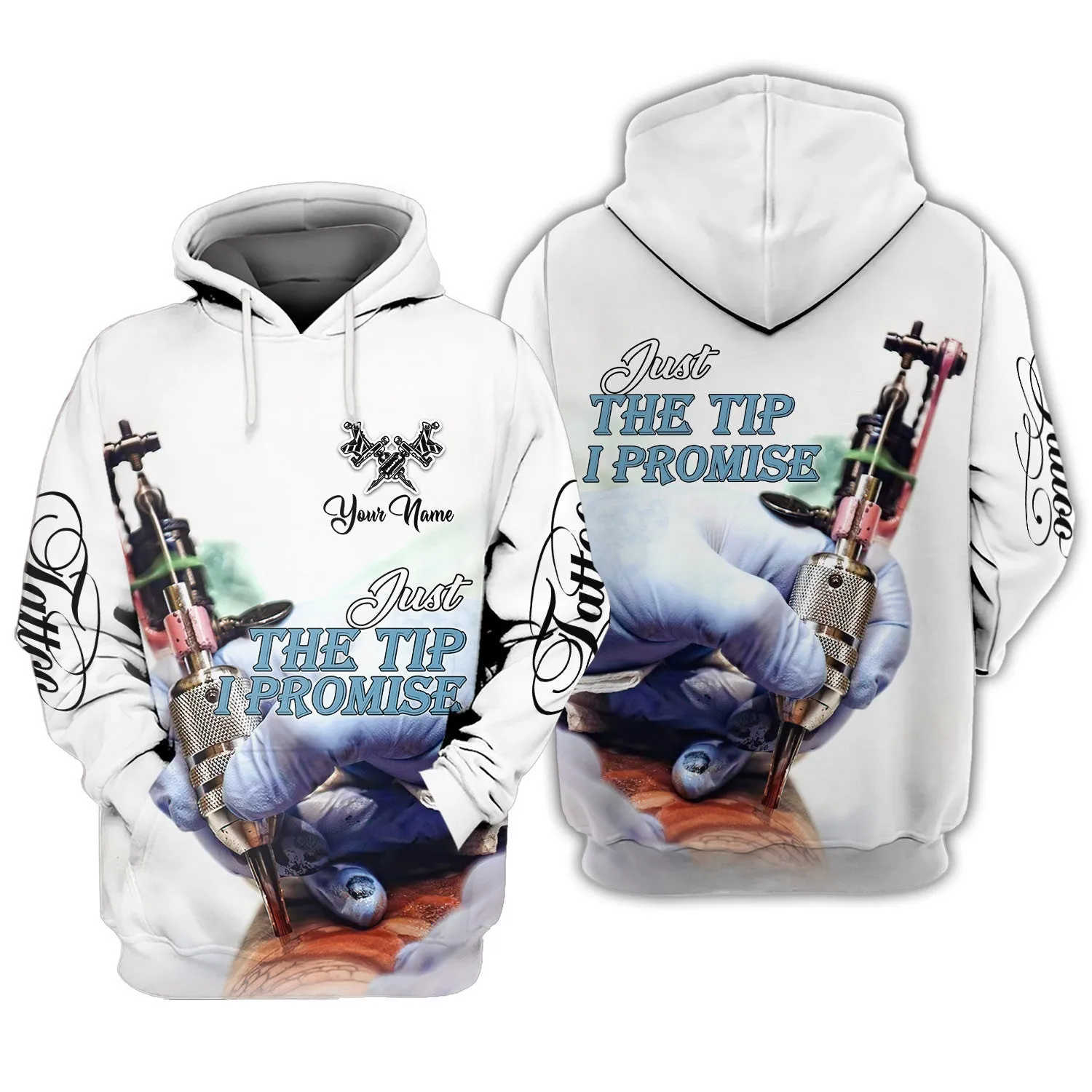 Tattoo Artist Shop White Just the Tip I Promise Personalized Name Sweatshirt Zipper Hoodie